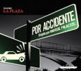 Por accidente